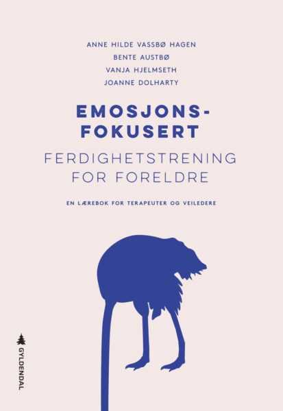 Emosjonsfokusert Ferdighetstrening For Foreldre Fotokreditering Gyldendal