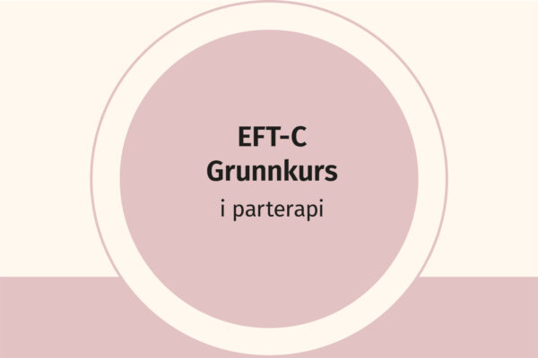 EFT C Grunnkurs i parterapi