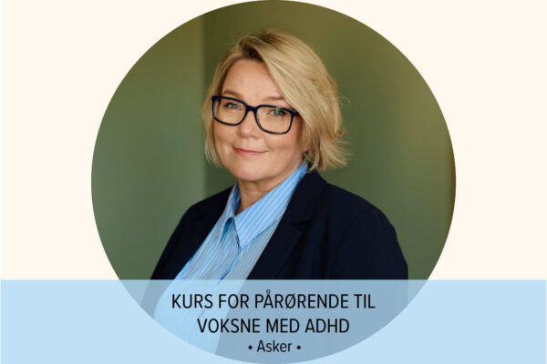Voksne med ADHD Marthe Vigen