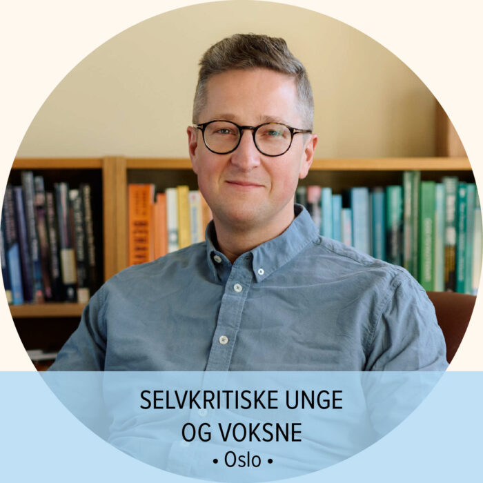 Selvkritiske unge og voksne med Aksel Inge Sinding